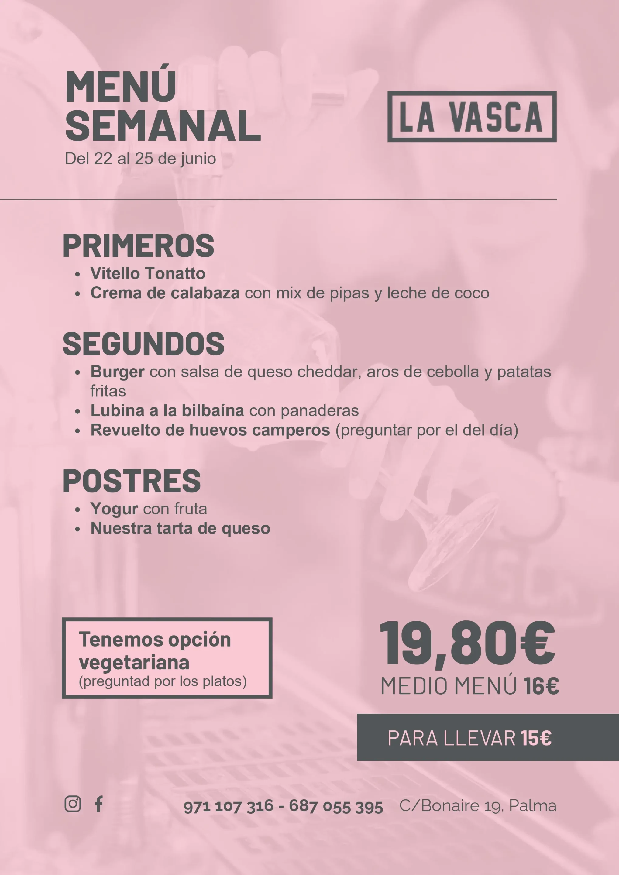 Menú semanal La Vasca del 22 al 25 de junio